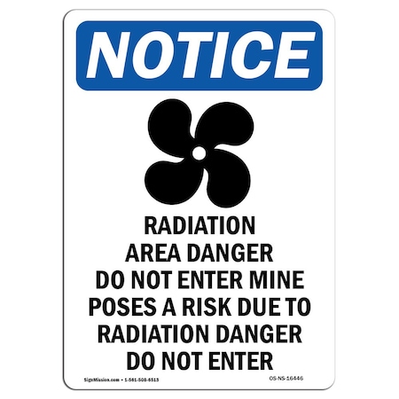 Signmission OSHA Sign, Radiation Area With Symbol, 18in X 12in Rigid Plastic, 12" W, 18" H, Portrait OS-NS-P-1218-V-16446